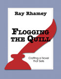Flogging the Quill writing book by Ray Rhamey